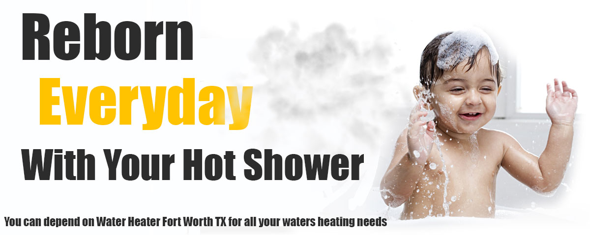 Water Heater Installation Fort Worth TX